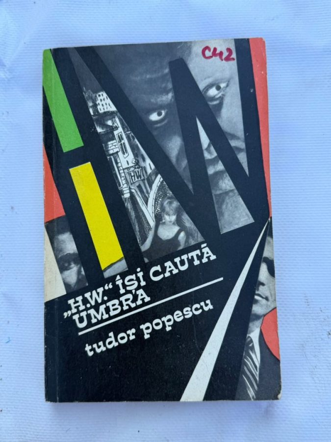 C42 - H.W ISI CAUTA UMBRA autor TUDOR POPESCU
