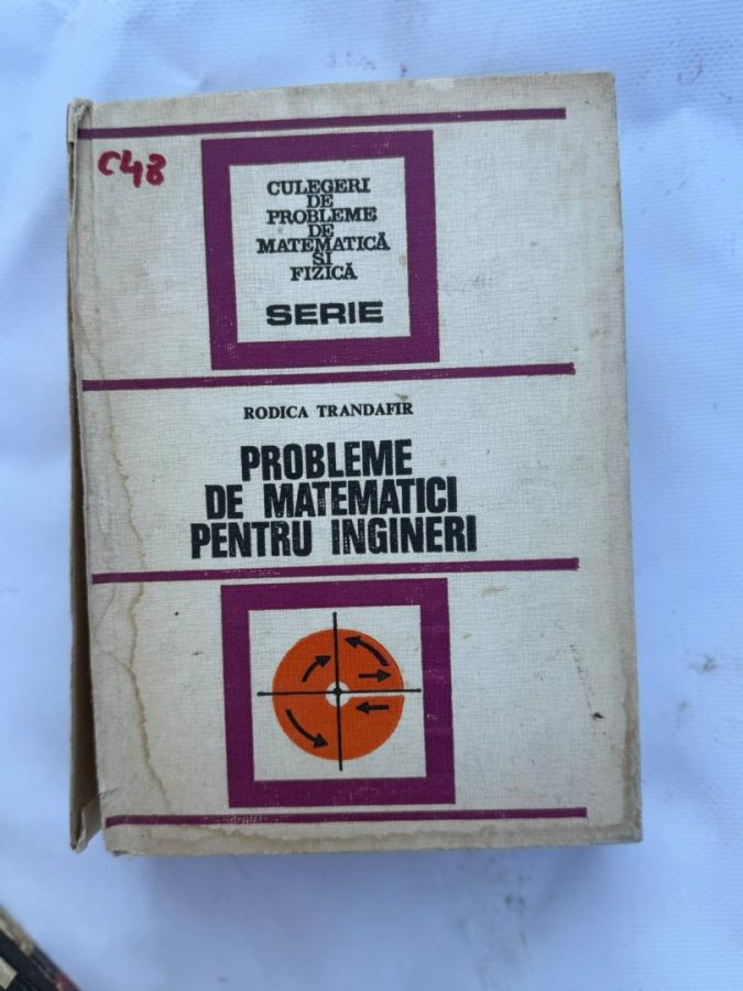 C48 - PROBLEME DE MATEMATICA PT INGINERI